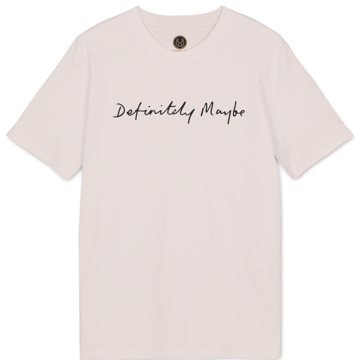 For Kin: Tee. Definitely Maybe.