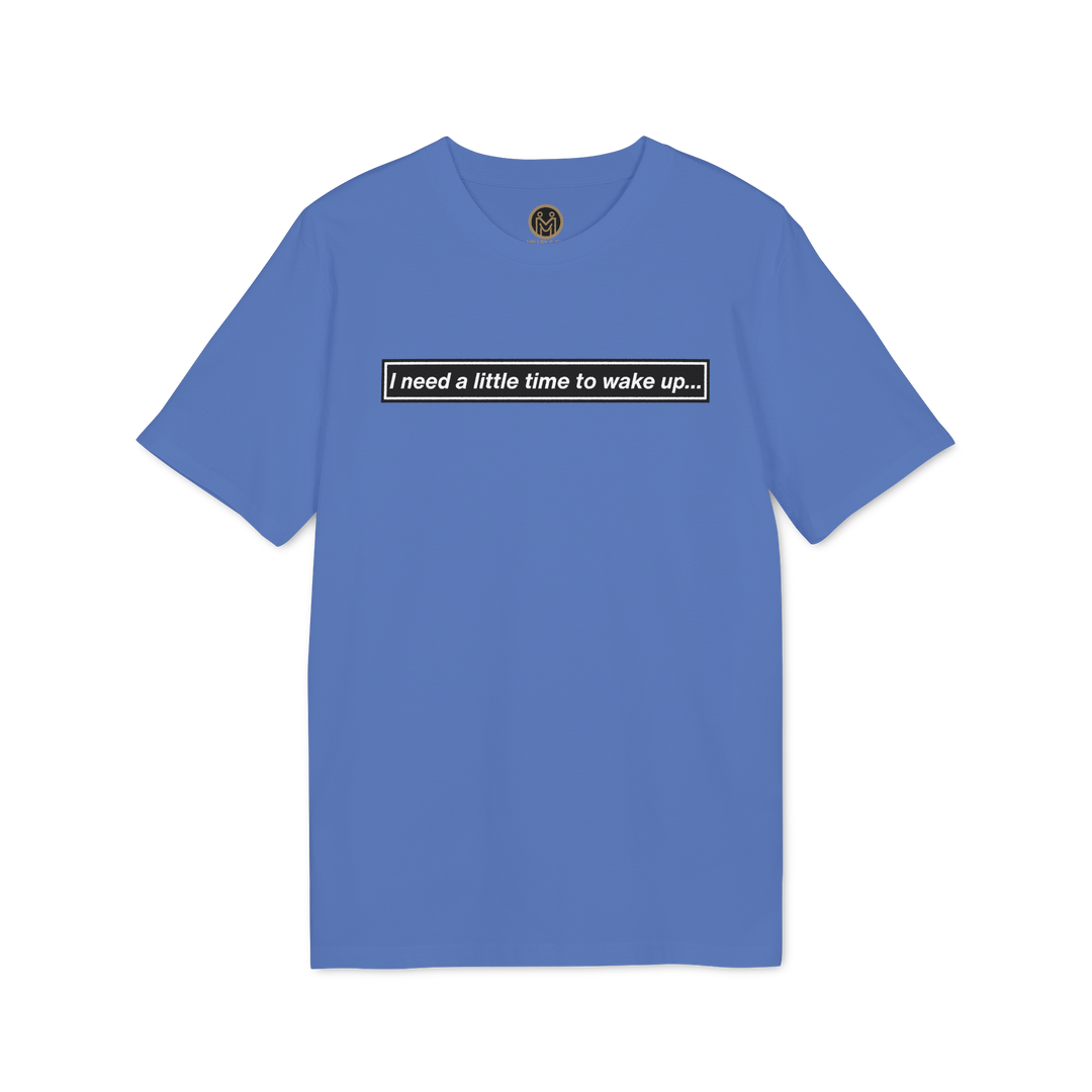 For Kin: Tee. Wake Up.
