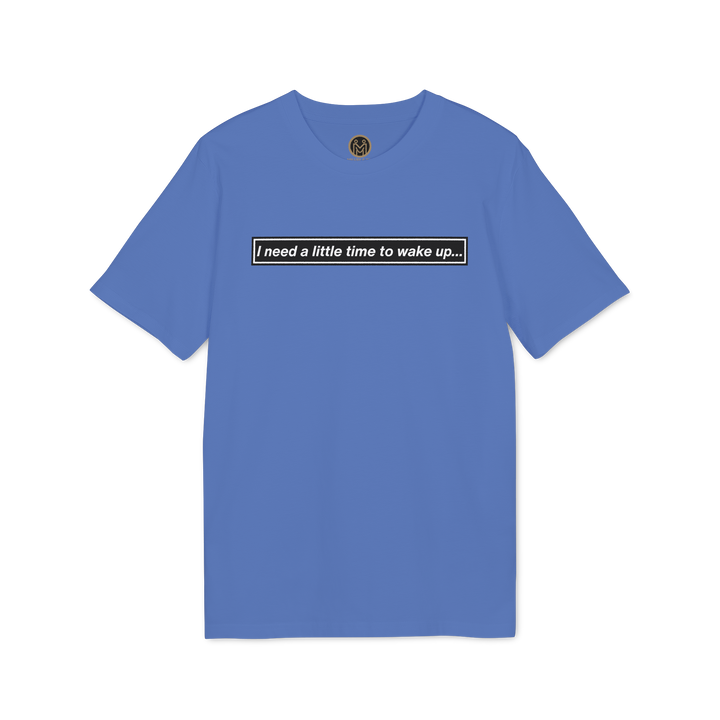 For Kin: Tee. Wake Up.