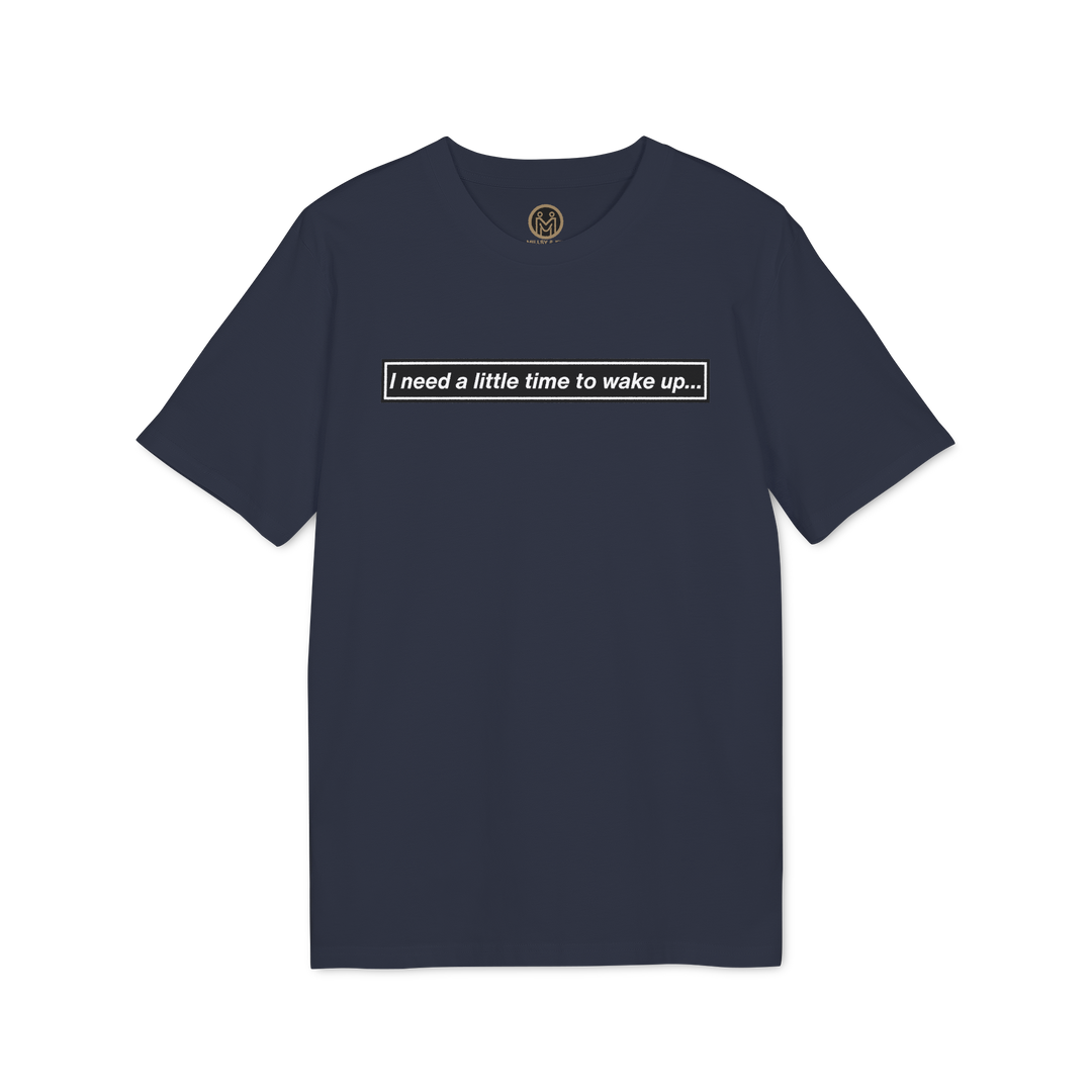 For Kin: Tee. Wake Up.